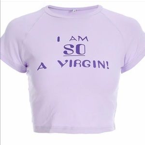 I am so a virgin ! Clueless inspired crop💖